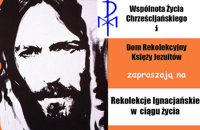 Trwają rekolekcje ignacjańskie w życiu codziennym
