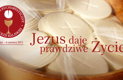 KONGRES EUCHARYSTYCZNY DIECEZJI KALISKIEJ