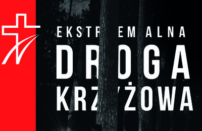 Ekstremalna Droga Krzyżowa w Diecezji Kaliskiej