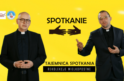 Rekolekcje wielkopostne "Tajemnica spotkania" w Radiu Rodzina Diecezji Kaliskiej