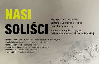 Nasi soliści – koncert Filharmonii Kaliskiej