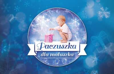 Trwa ogólnopolska akcja "Paczuszka dla maluszka"